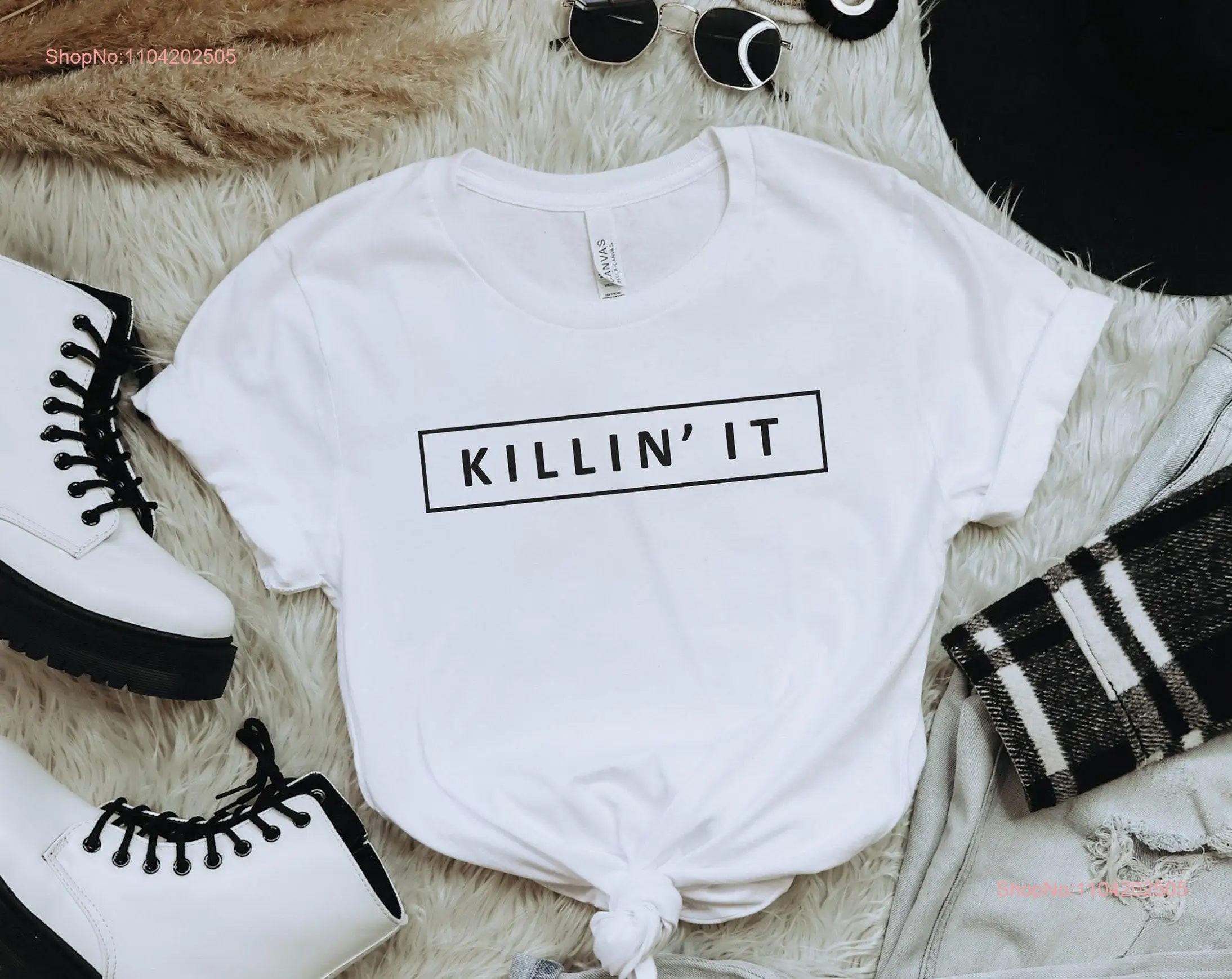 Killin' IT T Shirt Minimalist Killin for Her Him Simple Assorted Colors Birthday long or short sleeves