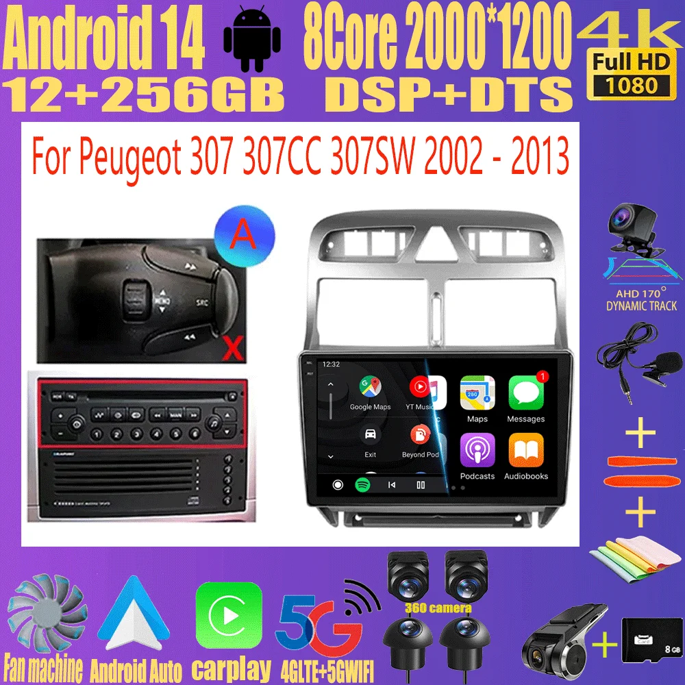 

2din Android 14 Carplay Auto For Peugeot 307 307CC 307SW 2002 - 2013 Car Radio GPS Multimedia Video Player Stereo WIFI+4G DSP