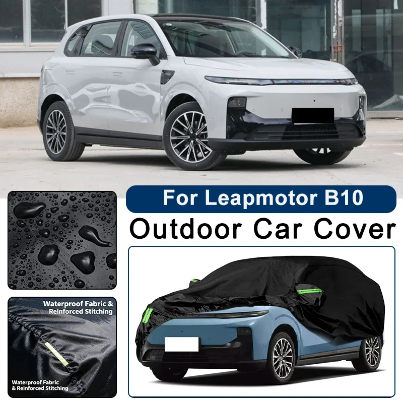 

Outdoor Car Cover Waterproof Dustproof UV Sun Protection, Full Car Protector Exterior Accessories For Leapmotor B10 2024-2026