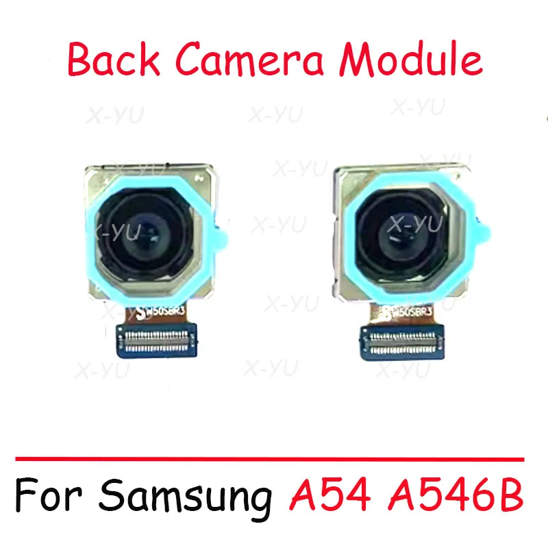 

For Samsung A54 A546B A546U A546V Rear Front And Back Camera Module Flex Cable Repair Parts