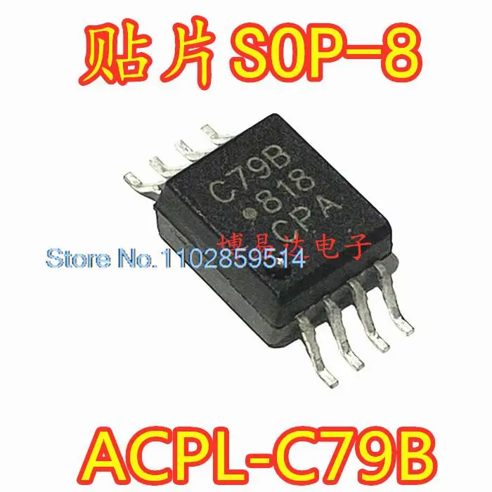 

5PCS/LOT ACPL-C79B ACPL-C79B-000E C79B ACPLC79B SOP8