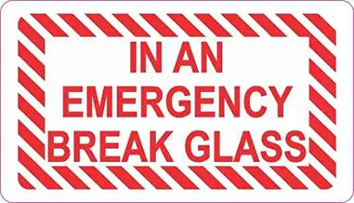 For 3.5x2 in an Emergency Break Glass Sticker Vinyl Decal Sign Stickers Decals