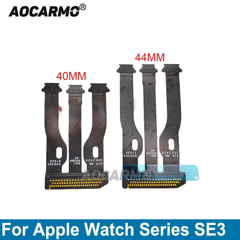 Aocarmo LCD Display Screen Flex Cable Replacement Parts For Apple Watch Series SE3 SE2 SE 40mm 44mm