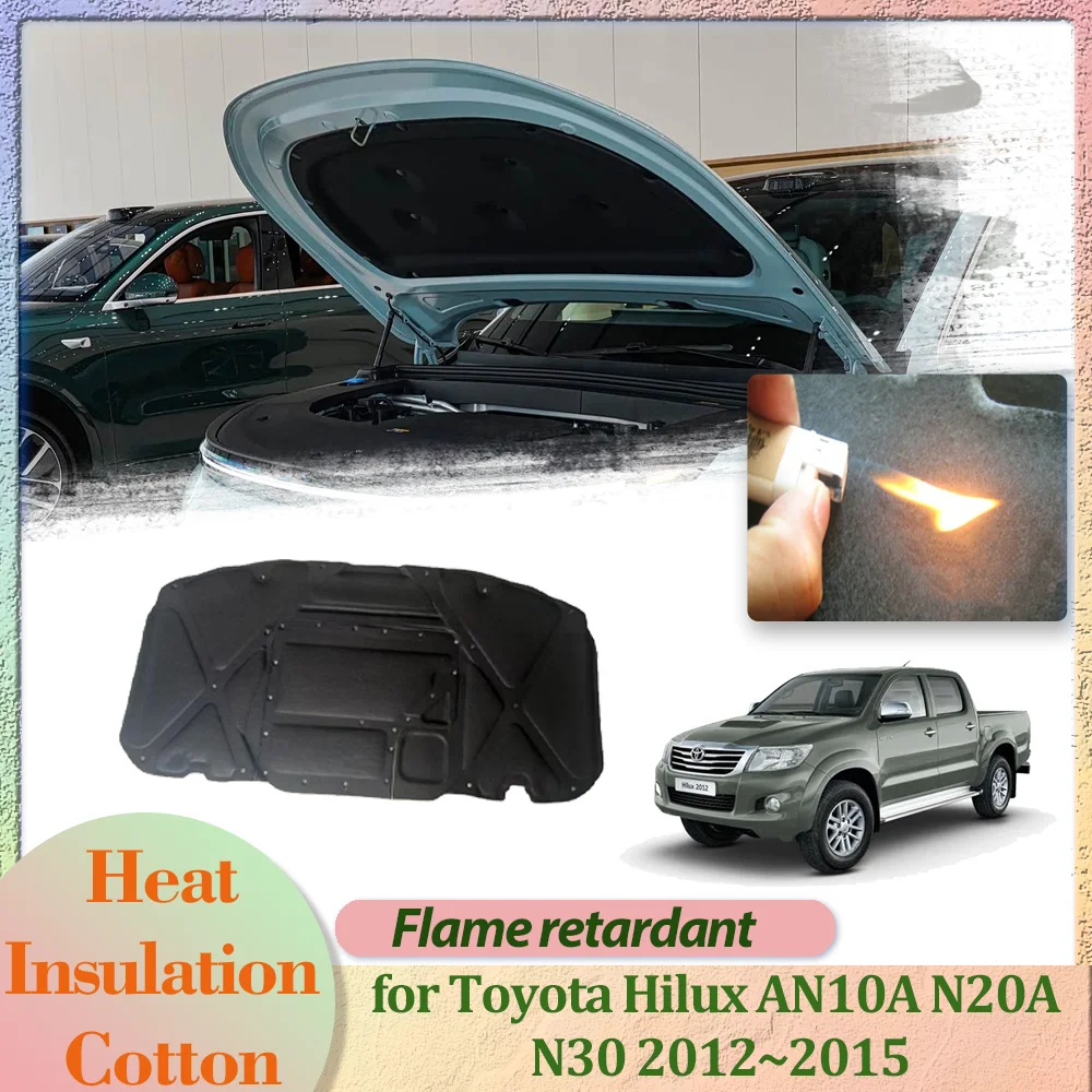 

Car Hood Engine Cover for Toyota Hilux AN10A N20A N30 2012~2015 Insulation Liner Cotton Pad Soundproof Thermal Mat Accessories