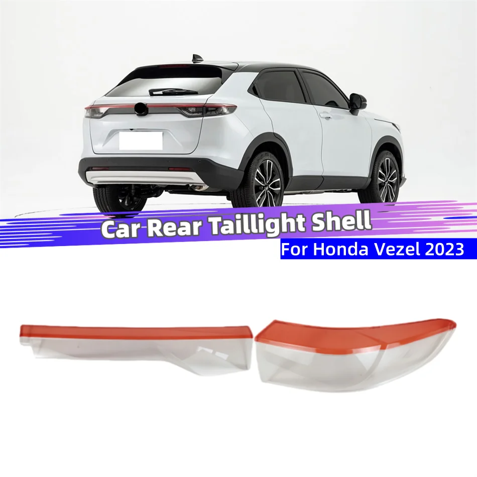 For Honda Vezel 2023 Car Accessories For Cars Replacement Car Lights Shell Rear Position Lights Car Rear Taillight Shell