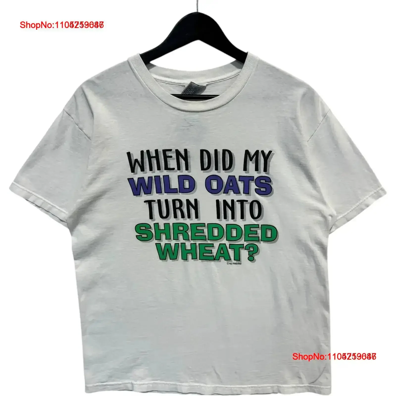 

VTG When Did My Wild Oats Turn Into Shredded Wheat T Shirt White Men's Large vintage Washed Slightly Stretched Breathable