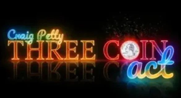 

Craig Petty - Three Coin Act - Фокусы (Мгновенная загрузка)