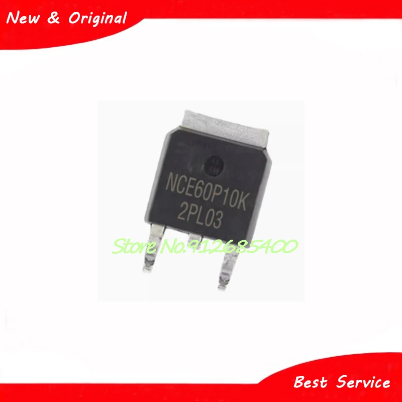 10 Pcs/Lot NCE60P10K TO252-2L New and Original In Stock