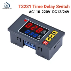 T3231 Cyclic Timing Delay Relay DC 12V 24V AC 110V-220V Timer Control Switch Adjustable Timing Digital Relay Time Delay Switch