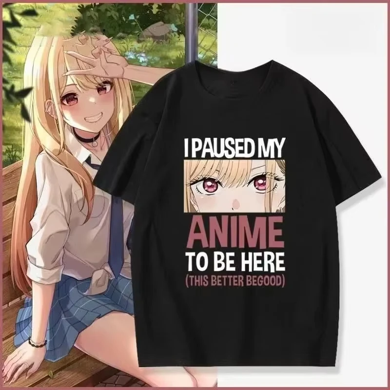 2026 My Dress-Up Darling Marin Kitagawa "I Paused My Anime" T-shirt Men Women Vintage Oversized Streetwear Harajuku Cotton Tee