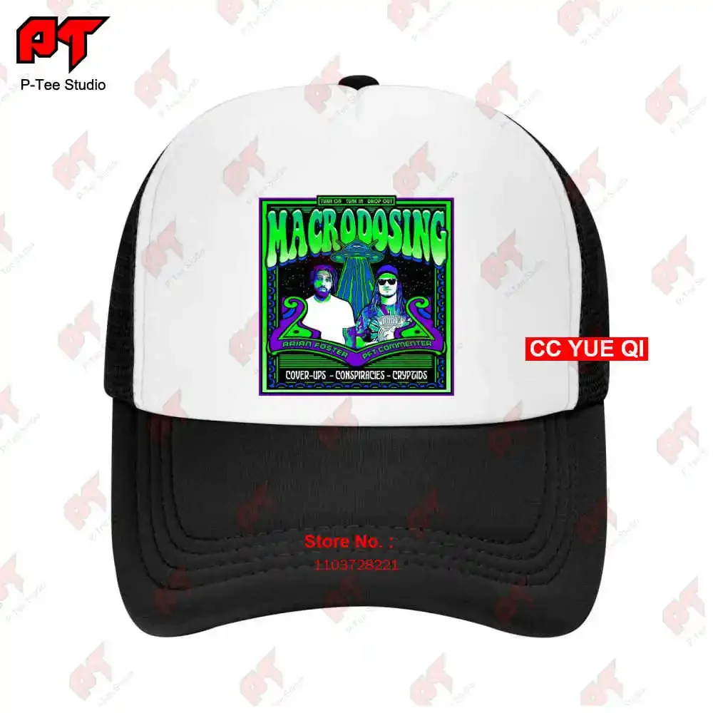 Turn On Tune In Drop Out Macrodosing Covers Ups Conspiracies Baseball Caps Truck Cap J6PG