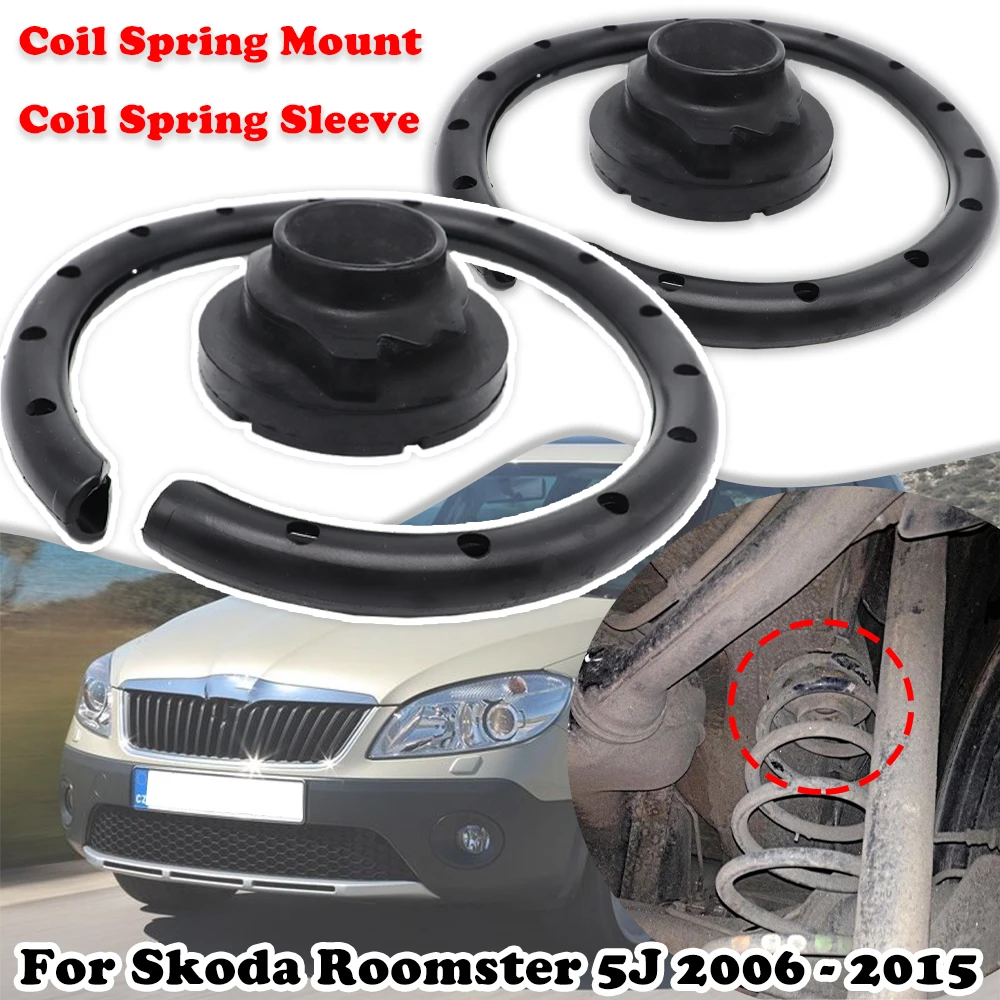 

2Pcs For Skoda Roomster 5J Rear Axle Leaf Coil Spring Rubber Mount Plate Buffer Suspension Seats Sleeve 2006-2011 2012 2013 2015