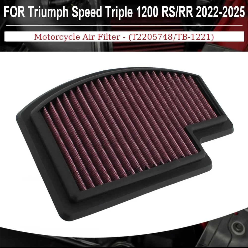 

For Triumph Speed Triple 1200 RS/RR 2021 2022 2023 2024 2025 Motorcycle High Flow Air Filter Intake Cleaner T2205748/TB-1221