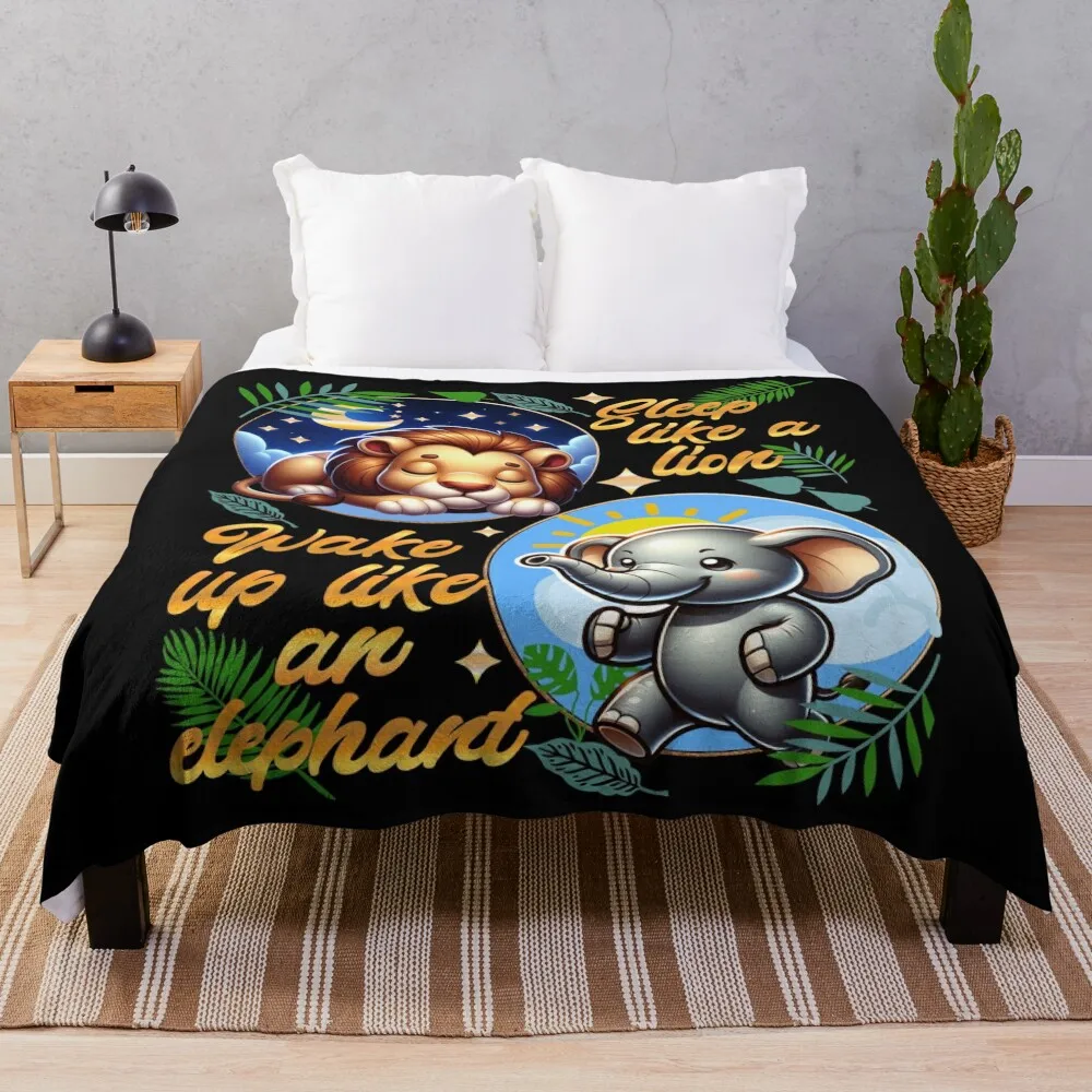 

Sleep Like a Lion ~ Wake Up Like an Elephant Throw Blanket Sleeping Bag Softest Retros Blankets