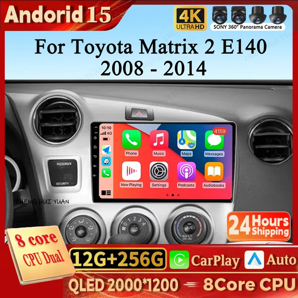 

Для Toyota Matrix 2 E140 2008-2014 Android 15 12 + 256 ГБ CarPlay авто радио мультимедийный видеоплеер GPS стерео головное устройство 4G