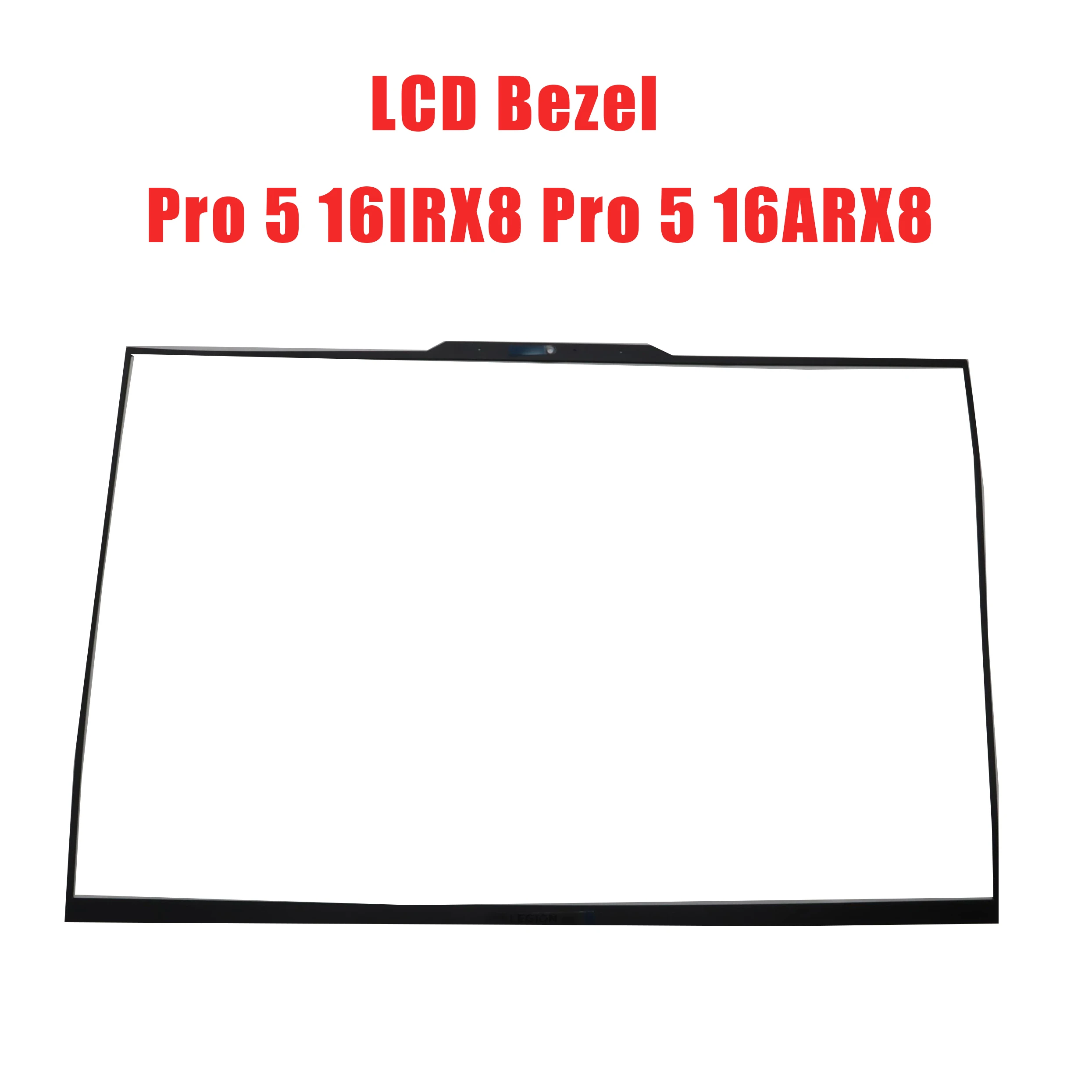 Laptop LCD Bezel For Lenovo For Legion Pro 5 16IRX8 Pro 5 16ARX8 5B30S19107 New