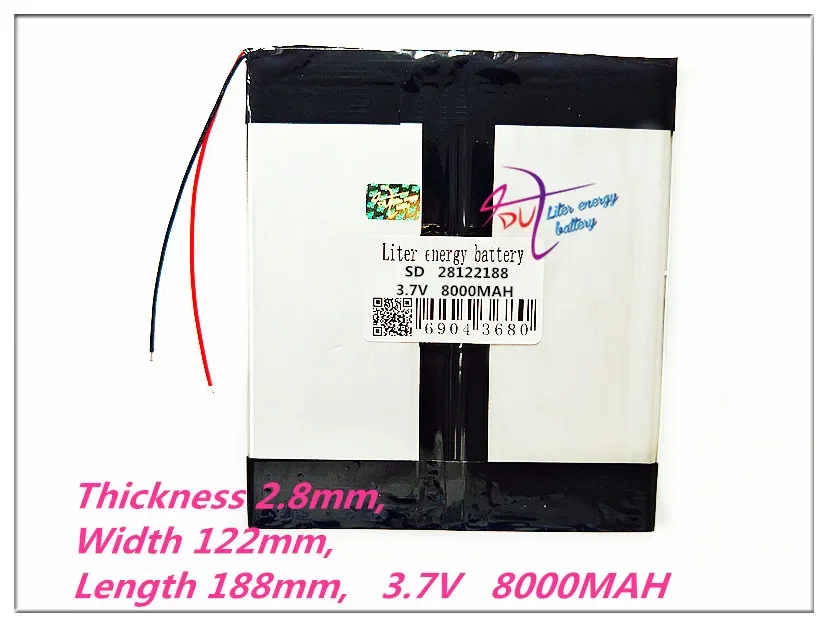 28122188 3.7V 8000MAH lithium ion batteries Tablet PC Rechargeable battery 2.8*122*188 Polymer cell