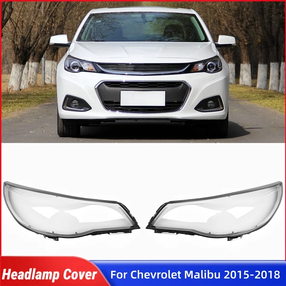 

For Chevrolet Malibu 2015 2016 2017 2018 Car Gadgets Lights Cover Headlight Housing Car Front Headlight Lens Cover Lights Shell