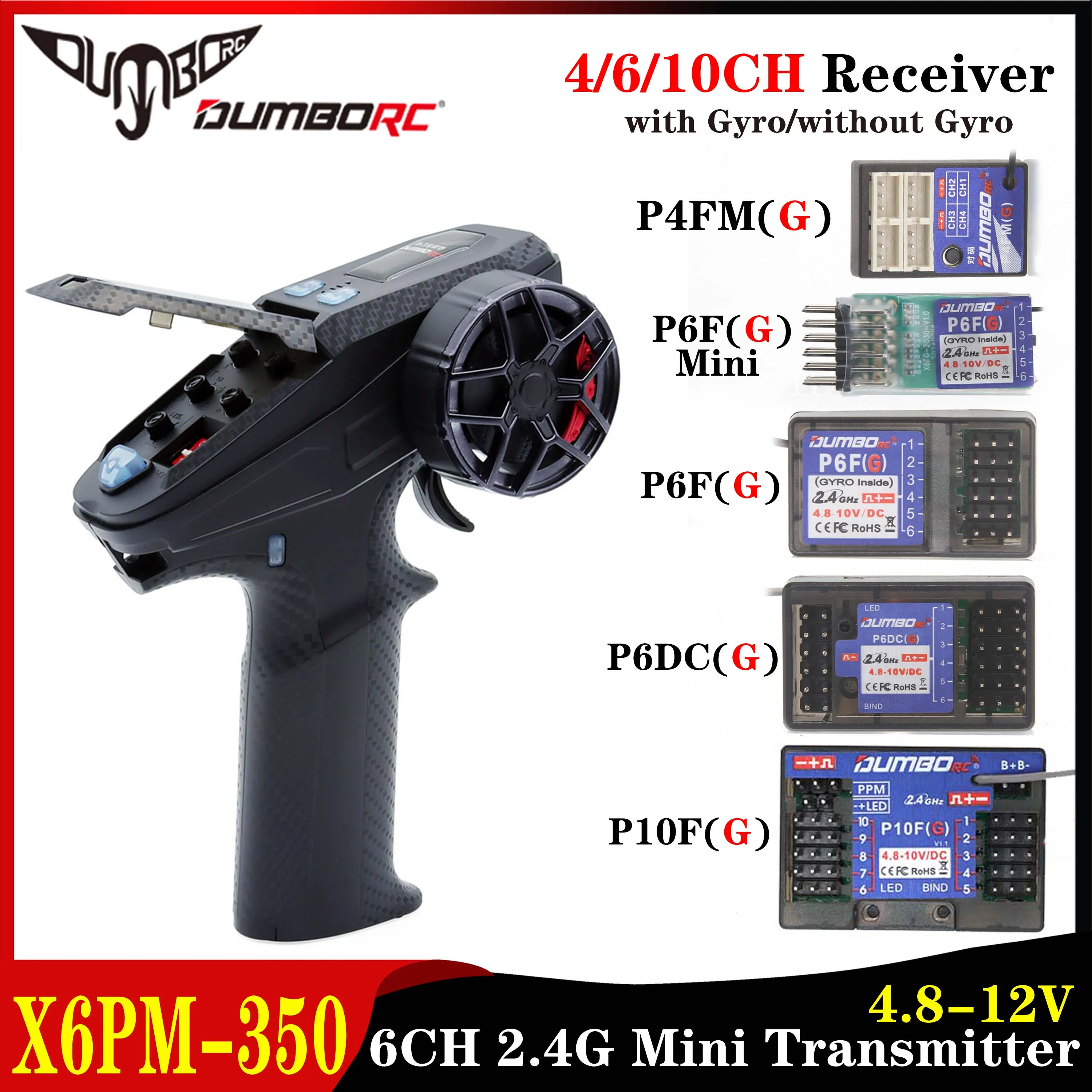 

DUMBORC 6CH X6PM-350 2.4GHz Mini Transmitter w Gyro Receiver P4FMG P6FG P6DCG P10FG Radio System for RC Car Boat Tank Toy Model