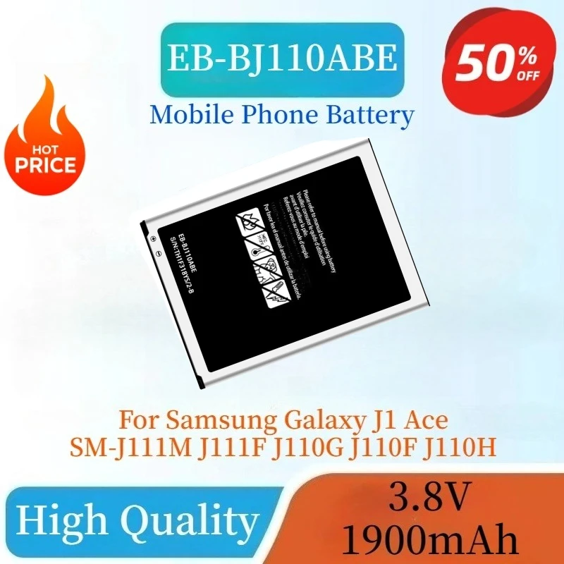 

Brand New EB-BJ110ABE Mobile Phone Battery 3.8V 1900mAh For Samsung Galaxy J1 Ace SM-J111M J111F J110G J110F J110H High Quality