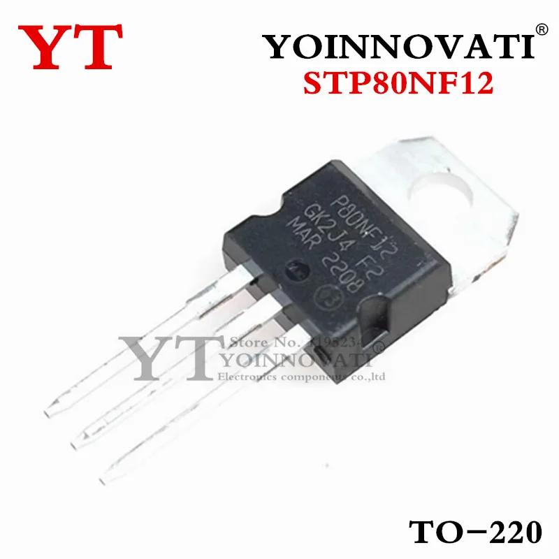 10PCS P80NF12 STP80NF12 80A 120V TO-220 IC