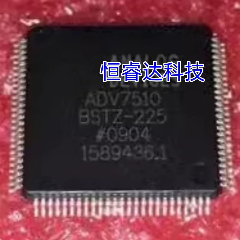 2~10PCS/LOT ADV7510BSTZ-225 ADV7510 BSTZ-225 QFP100 100% New Original In Stock