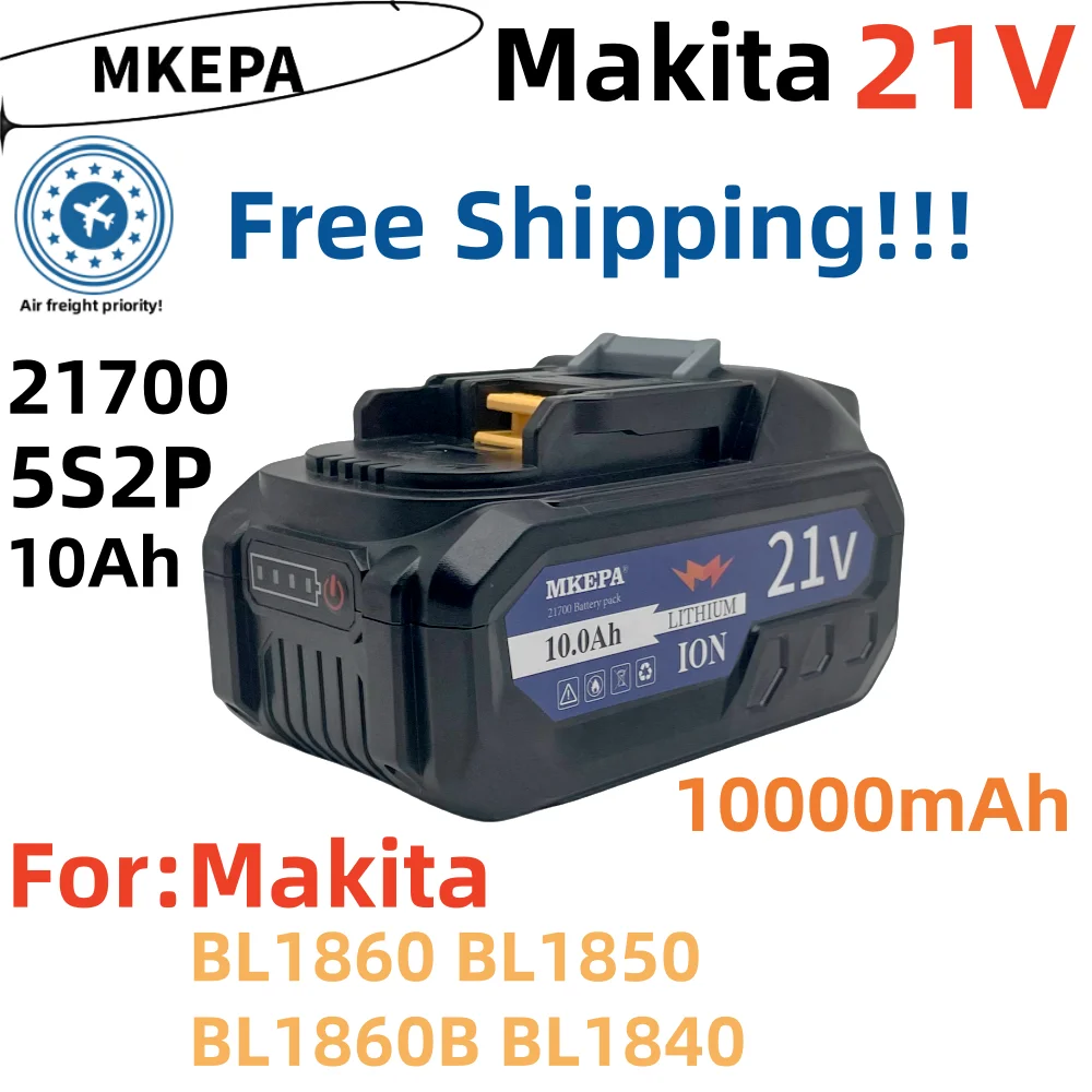 

5S2P 10000mAh 21700 original makita18V BL1830 lithium-ion rechargeable power tool battery 21V BL1860 BL1850 BL1860B BL1840