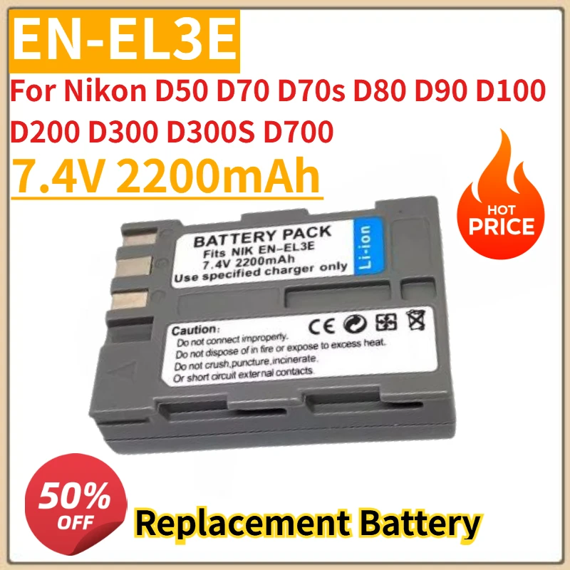 

High Quality New 7.2V 2200mah EN-EL3E ENEL3E Camera Battery for Nikon D50 D70 D70s D80 D90 D100 D200 D300 D300S D700