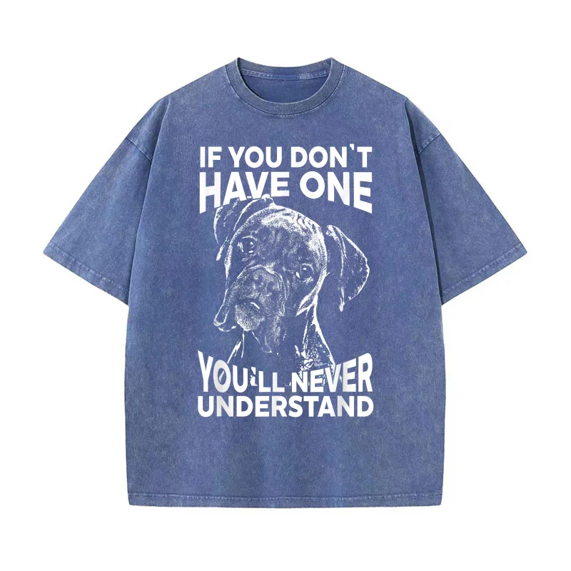 تي شيرت Boxer Dog من القطن الخالص للرجال ملابس جرافيك فنية كبيرة الحجم مطبوعة إذا لم يكن لديك تي شيرتًا مضحكًا