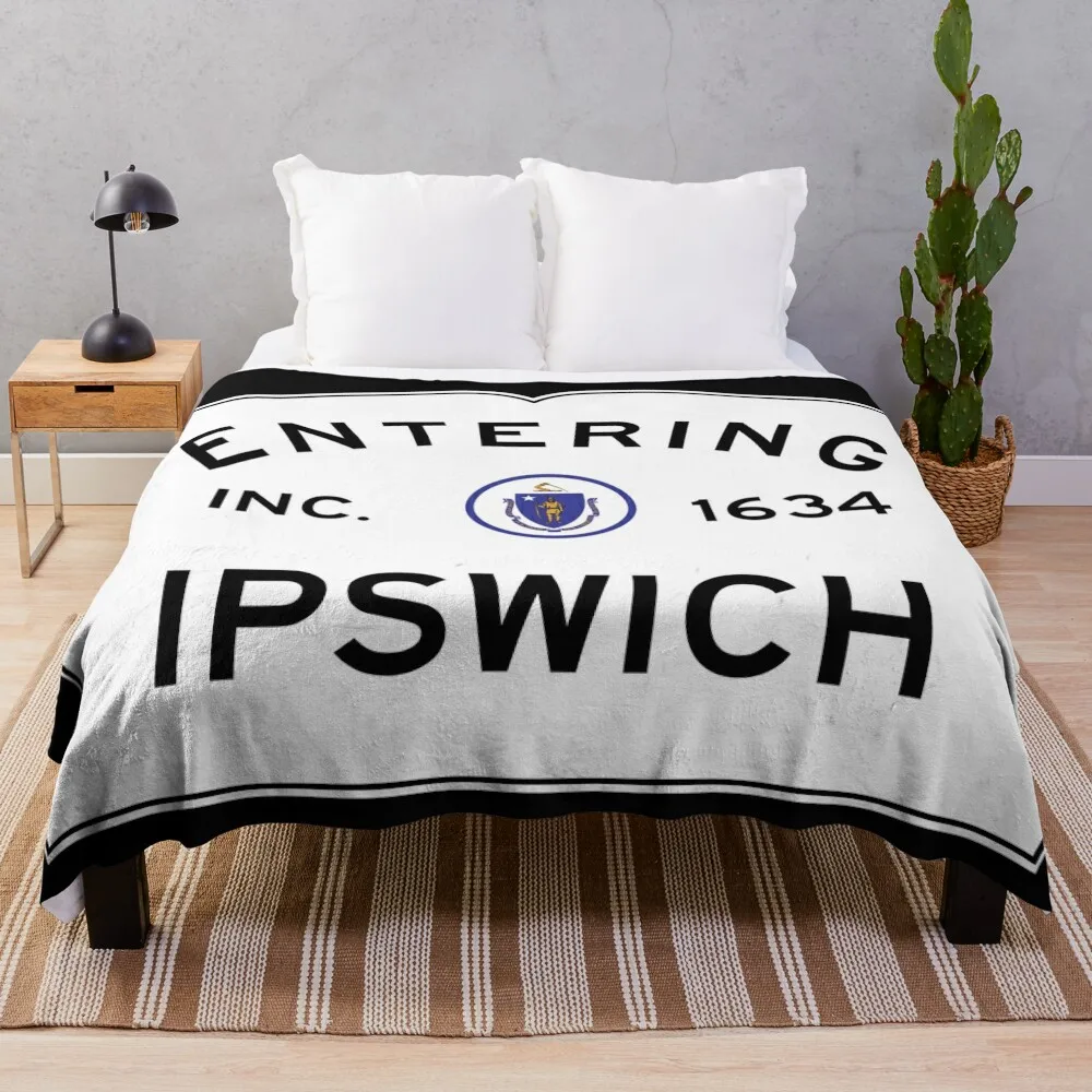 

Entering Ipswich - Commonwealth of Massachusetts Road Sign Throw Blanket Multi-Purpose Soft Big Blankets