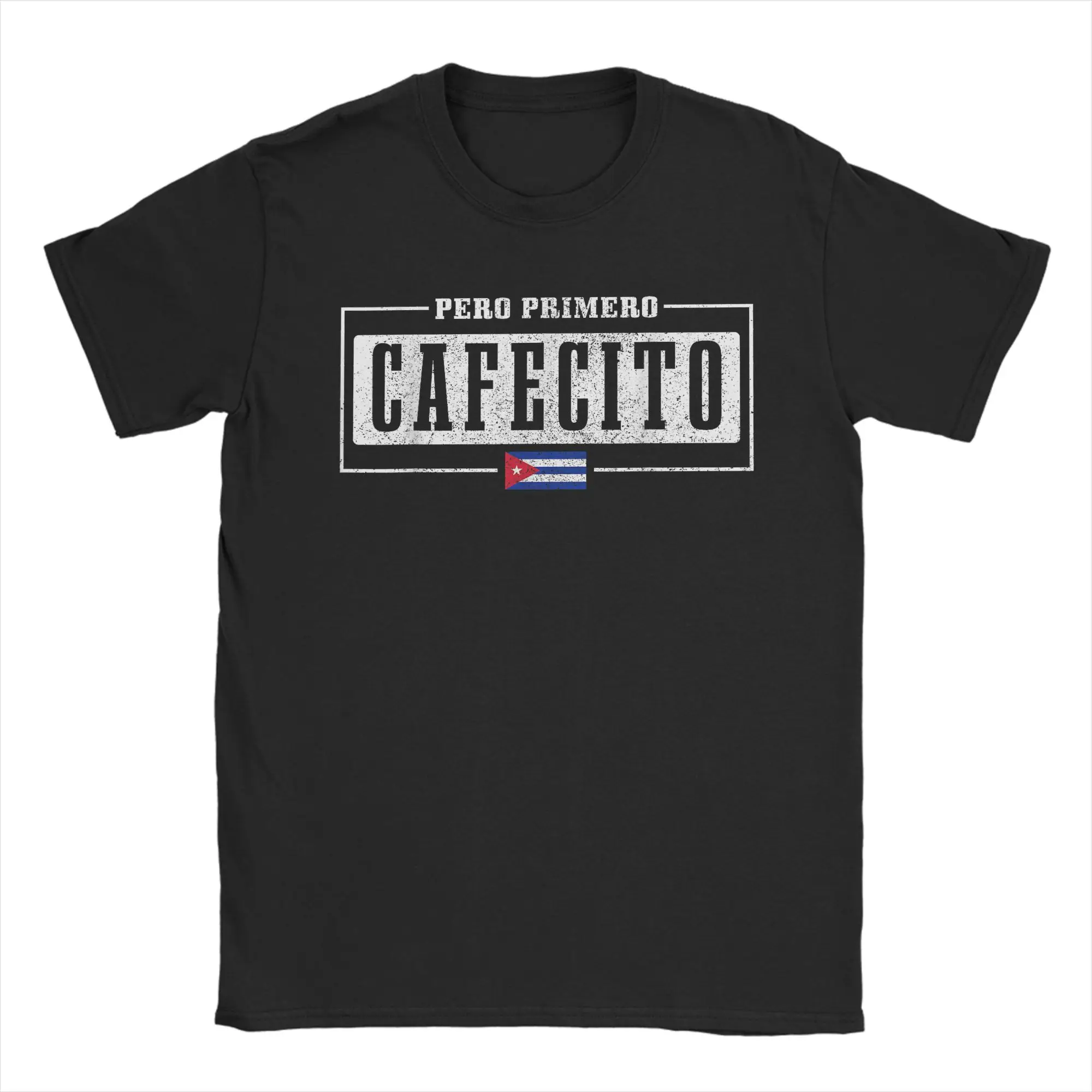 Camisetas divertidas con la bandera cubana de Pero Primero Cafecito, camisetas divertidas de algodón para hombres y mujeres, camiseta de manga corta, ropa de talla grande