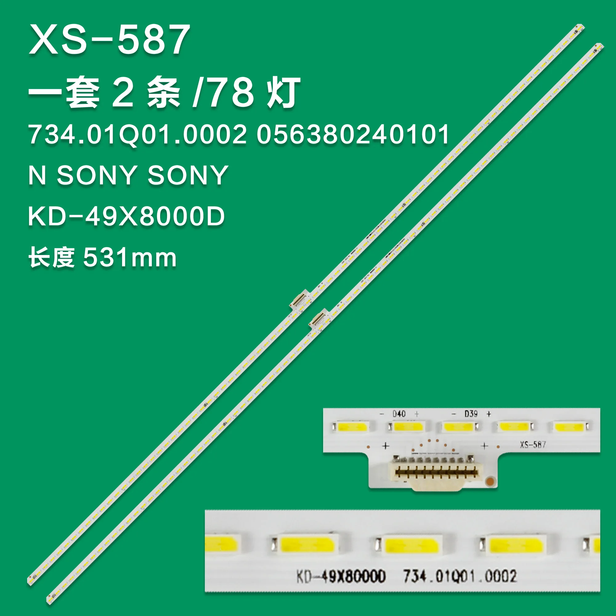 

LED para iluminación trasera 78LED para SONY 49 "TV XBR-49X800D KD-49X8000D KD-49XD8077 KD-49XD8005 KD-49XD8099 734.01Q01.0002