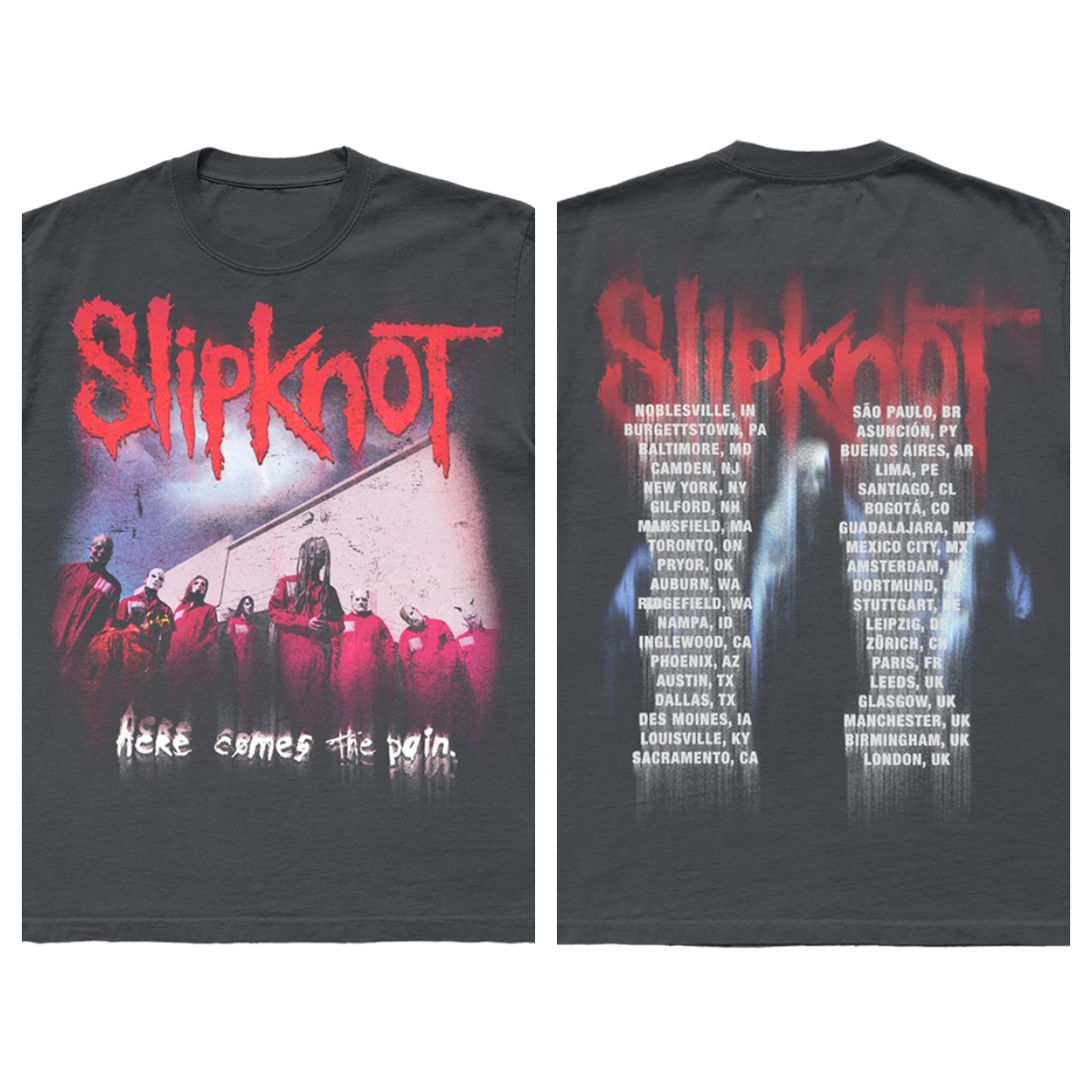 Camiseta con temática de la gira mundial Slipknot (arte icónica de la banda roja hablada + eslogan "Here comes the Pain" + diseño de lugar de gira + abanico nu-metal
