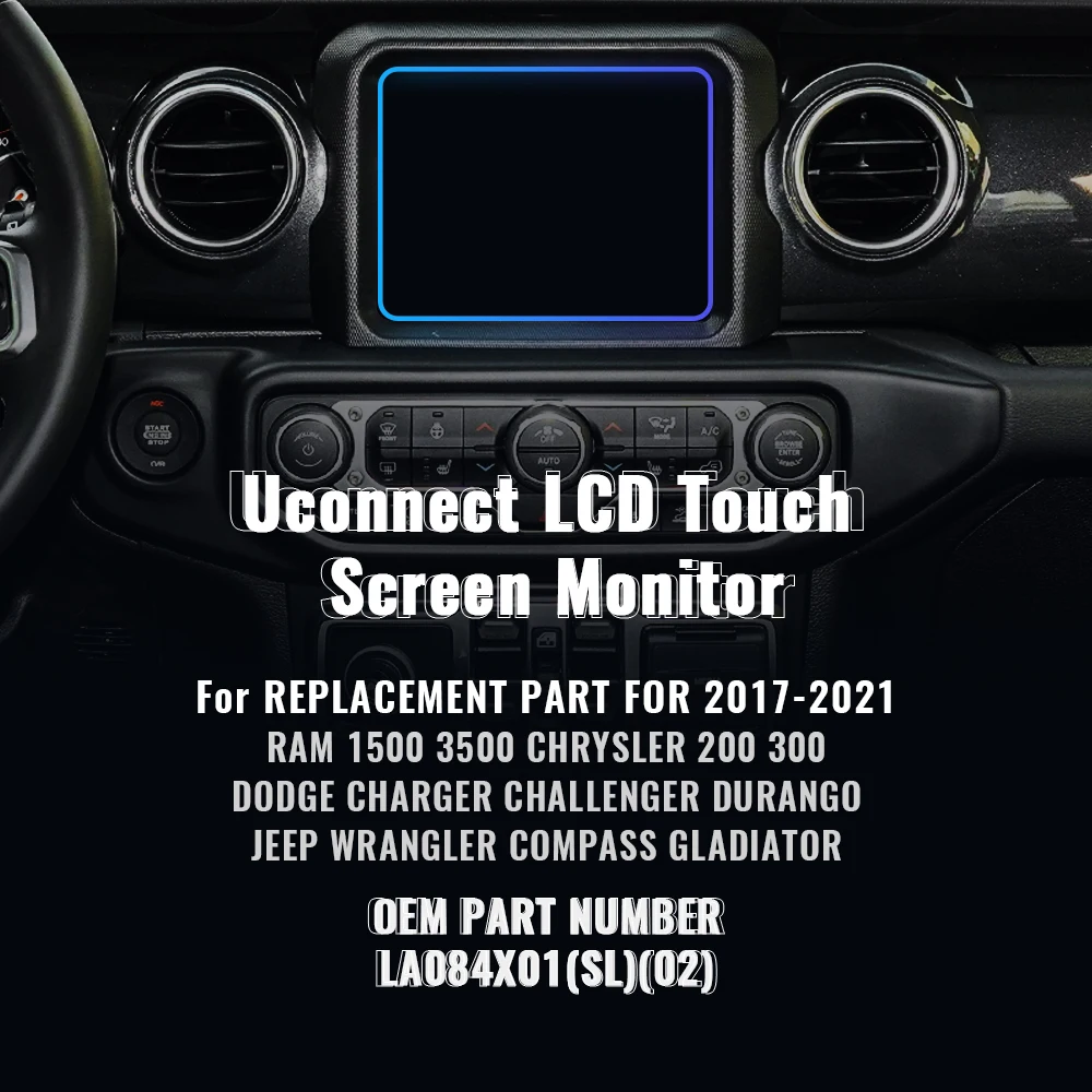 LA084X01-SL01 SL02 03 LCD Display Touch Screen Uconnect 8.4 inch LA084X01 Radio Navigation For Dodge RAM Jeep Chrysler 2017-2022