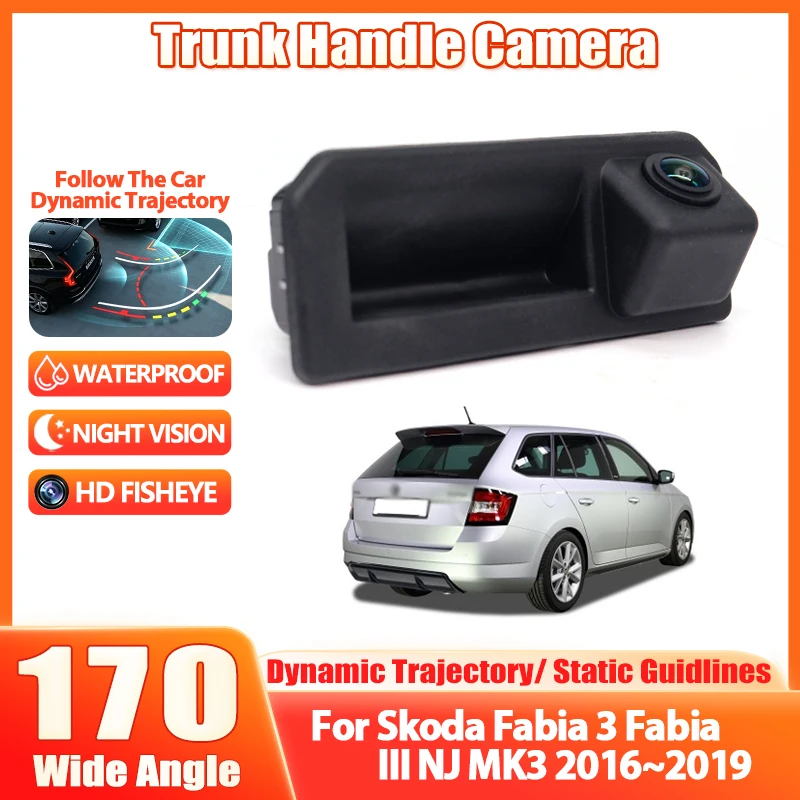 Kofferraumgriff-Kamera für Skoda Fabia 3 Fabia III NJ MK3 2016 2017 2018 2019 Rückfahrkamera Rückansichtkamera CCD Fisheye