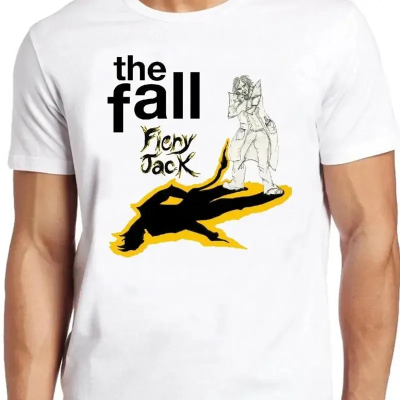The Fall Fiery Jack Punk Rock Retro Music Gift Top Tee T Shirt 1799