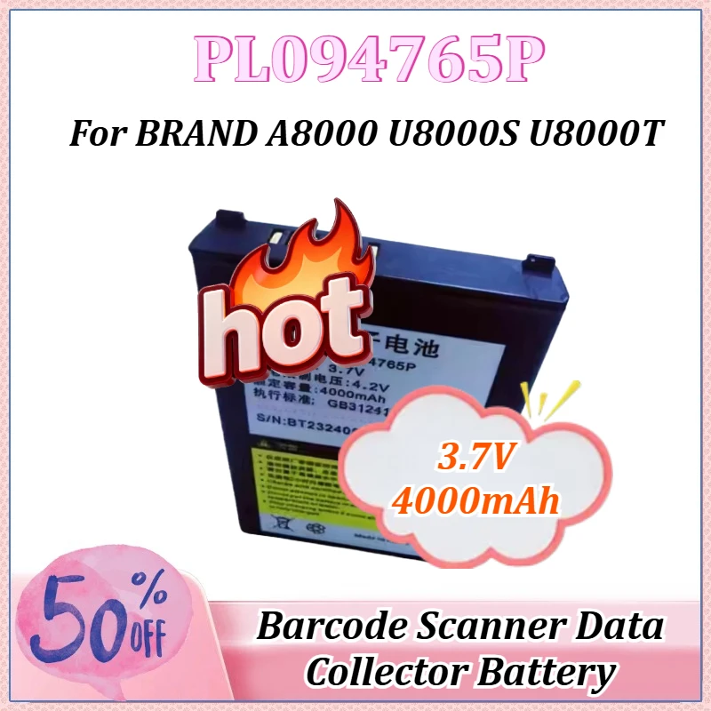 

Аккумулятор 3.7V 4000mAh PL094765P для сканеров штрих-кодов и терминалов сбора данных BRAND A8000 U8000S U8000T