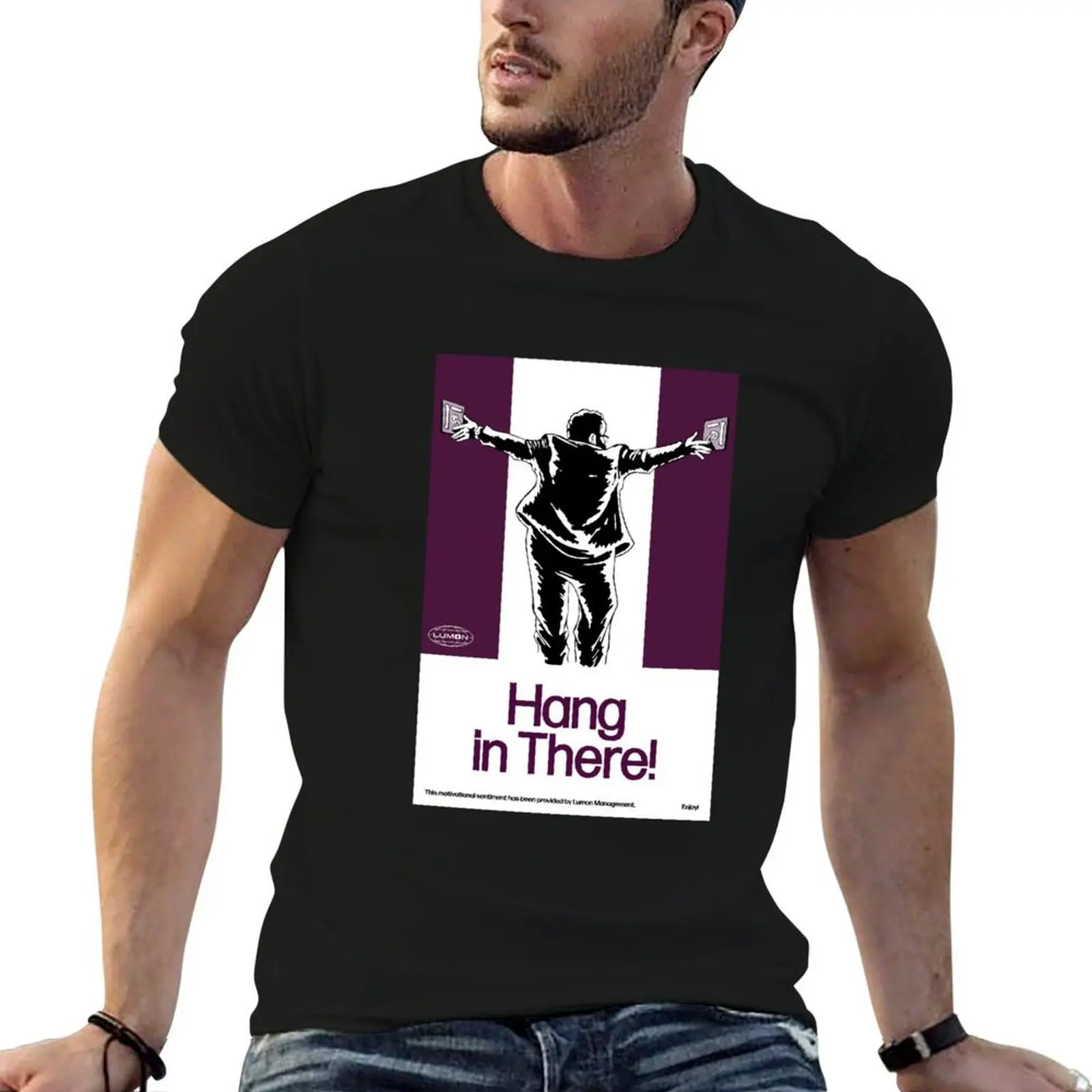 

Hang in There! (Print) T-Shirt man tshirt t shirts designer cotton t shirt pack T-shirt