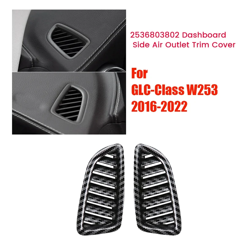 

1Pair 2536803802 Dashboard Side Air Vent Trim Frame For Mercedes Benz GLC-Class W253 2016-2022 Air A/C Outlet Cover