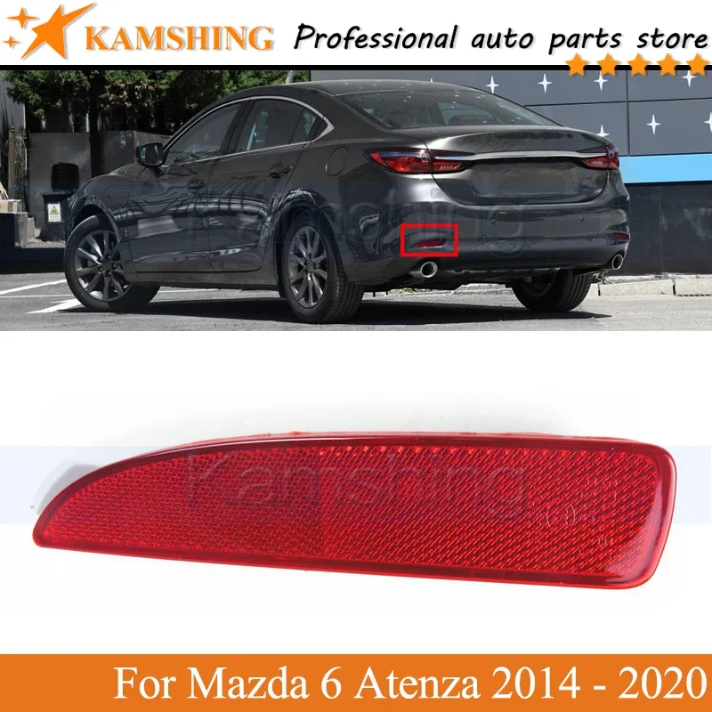 Kamshing Rear bumper Foglight For Mazda 6 Atenza 2014 2015 2016 2017 2018 19 2020 tail lamp light Reflector light  Brake Light