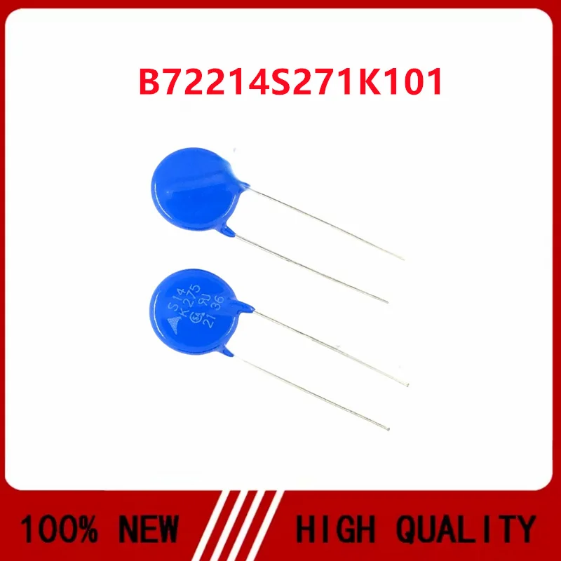 10PCS/LOT B72214S271K101 S14K275 Varistor 275V 4500A 440pF Diámetro 14mm