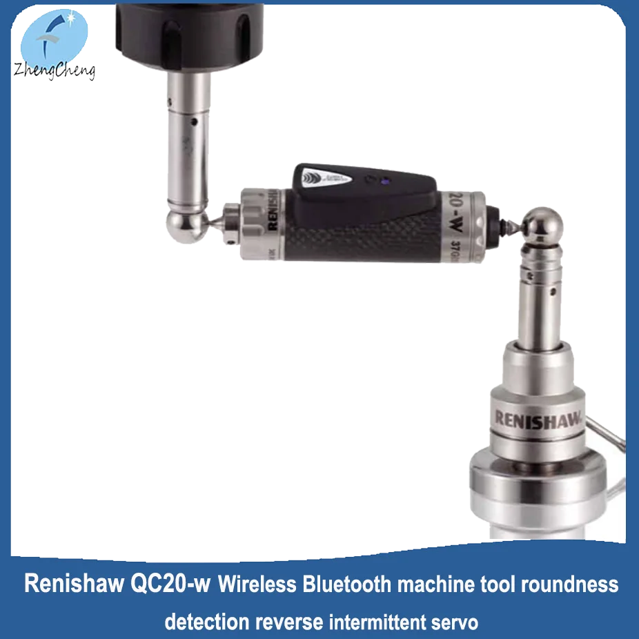 

Renishaw QC20-w A-8014-2500 A-8014-2520 ballbar wireless Bluetooth machine tool roundness detection reverse intermittent servo