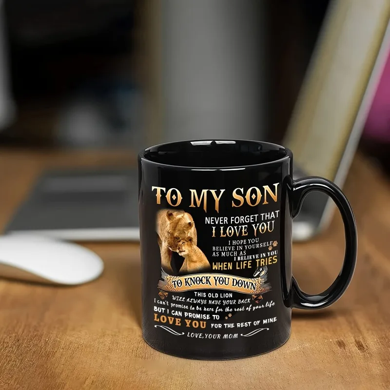 11oz Inspirational Lion Design Coffee Mug, From Mom To Son Reusable Drinking Cup, Heartfelt Encouragement Gift for Teen Boys