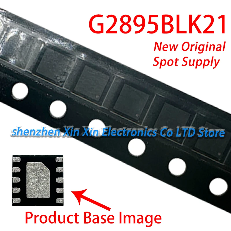 (1-5piece)100% New G2895BLK21U 285BL QFN-10 Chipset G2895BLK21