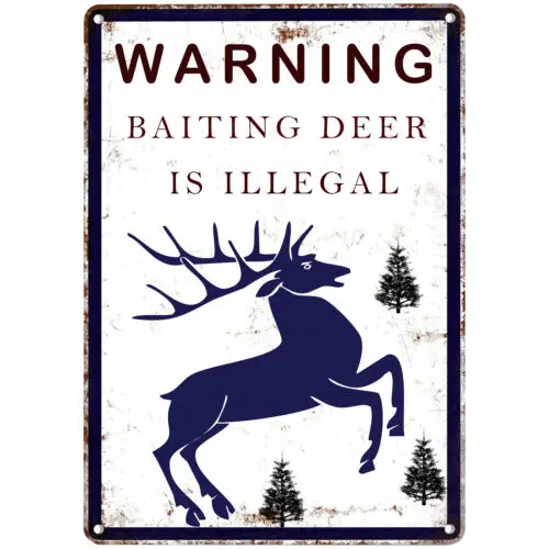 Warning Baiting Deer is Illegal Metal Tin Signs Vintage Coffee Bar Wall Decor