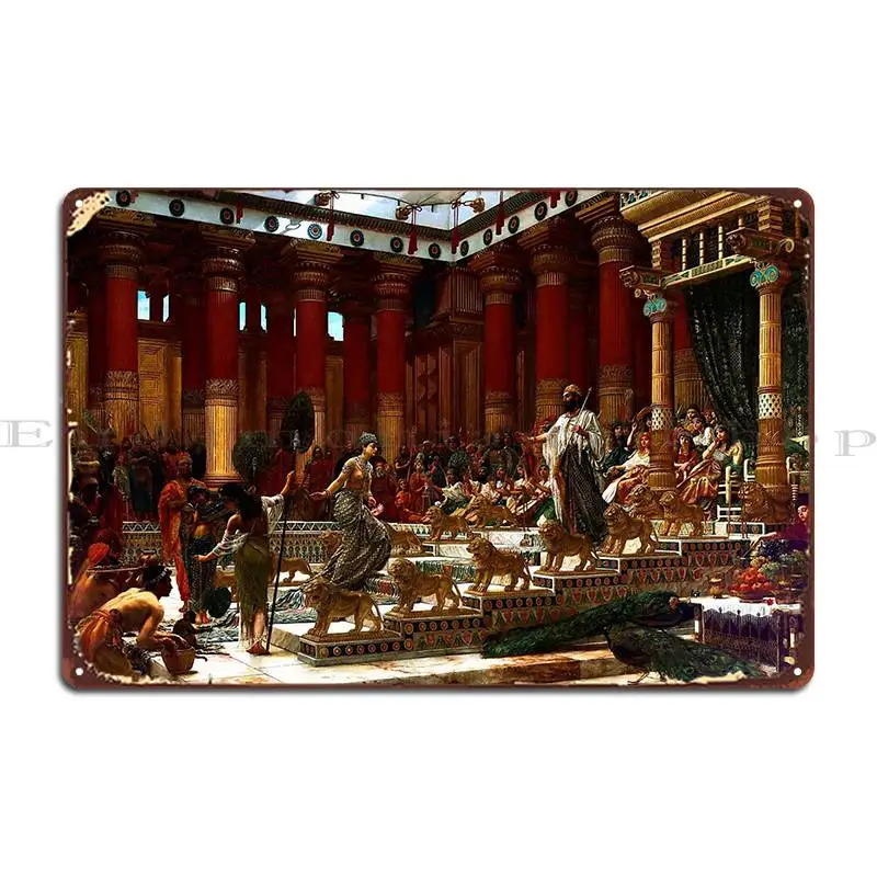 Edward John Poynter The Visit Of The Queen Of Sheba To King Solomon Metal Signs Wall Cave Customize Wall Decor Tin Sign Poster