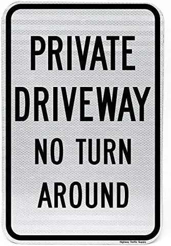 Private Driveway No Turn Around Funny Retro Metal Sign 8x12 inches