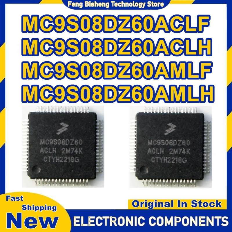 

MC9S08DZ60ACLH MC9S08DZ60ACLF MC9S08DZ60AMLH MC9S08DZ60AMLF MC9S08DZ60 QFP-64 New Original in stock
