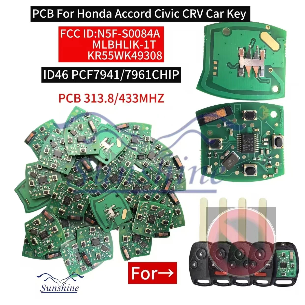 

Sunshine PCB For Honda Accord Civic CRV Car Key N5F-S0084-A MLBHLIK-1T KR55WK49308 For Honda Accord Sedan Pilot Civic CRV