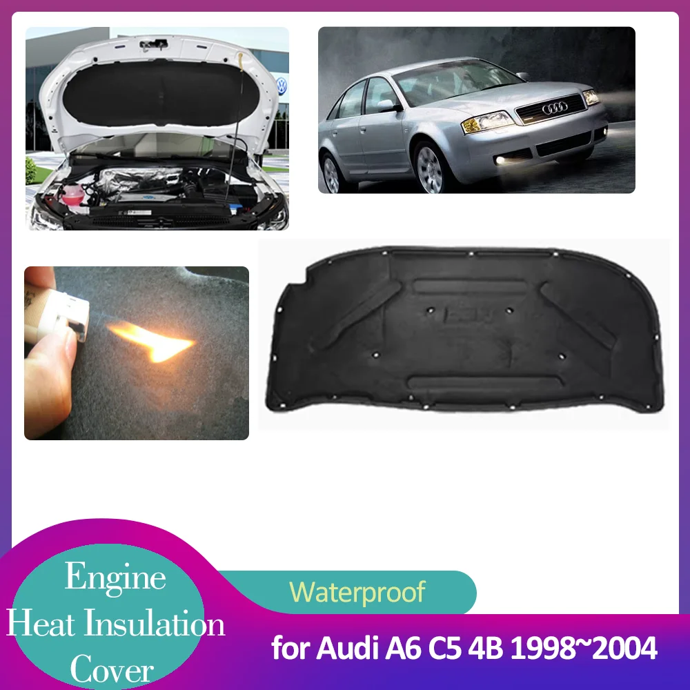 for Audi A6 C5 4B 1998~2004 Hood Engine Insulation Pad Soundproof Heat Cotton Cover Liner Thermal Mat Accessories 1999 2000 2001